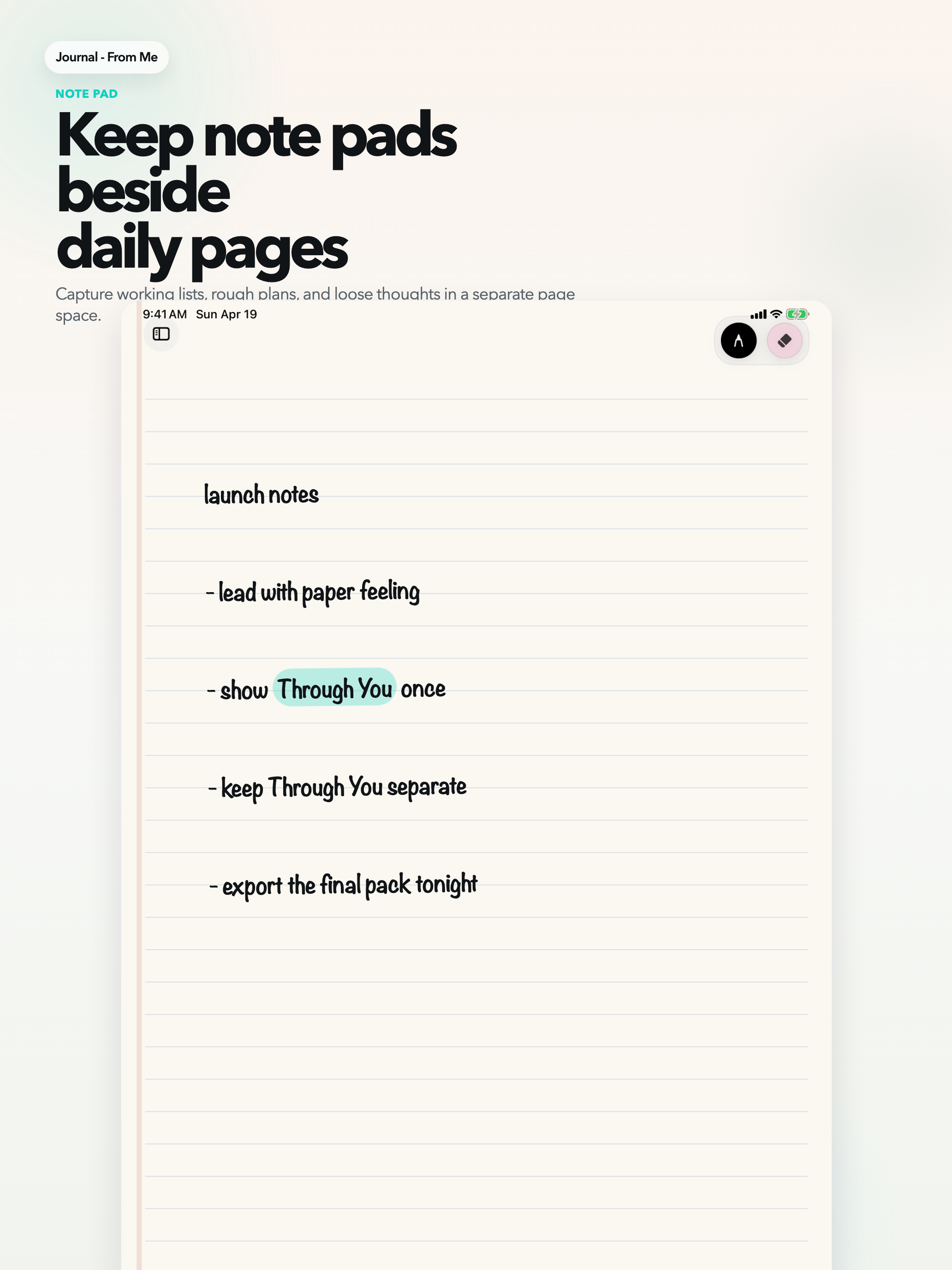 Journal - From Me Note Pad view on iPad showing reusable pages kept close to the daily writing flow.